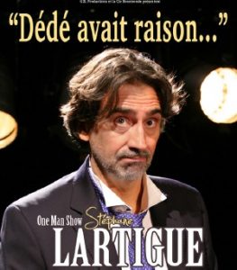 dede avait raison stephane lartigue