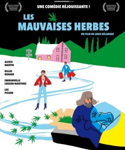 film mauvaises herbes