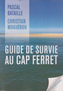 guide survie cap ferret