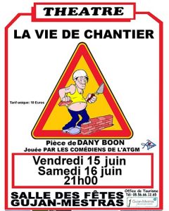 la vie de chantier