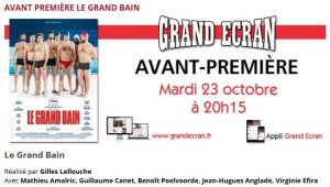 cine grand ecran avant premiere le grand bain