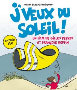 je veux du soleil ruffin