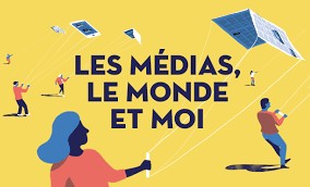 les media le monde et moi