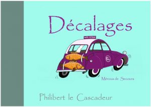 decalages philibert le cascadeur