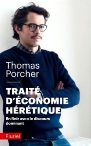 thomas porcher traite economie heretique