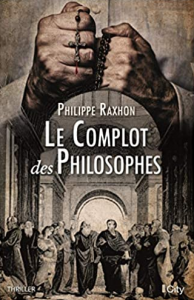 le complot des philosophes raxhon