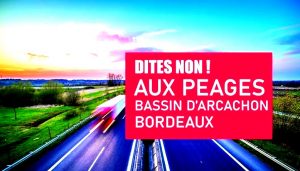 dites non au peage bassin A63 A660