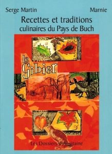 recette pays de buch serge Martin